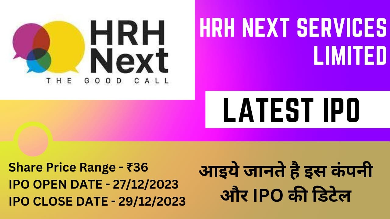 HRH Next Services Limited IPO